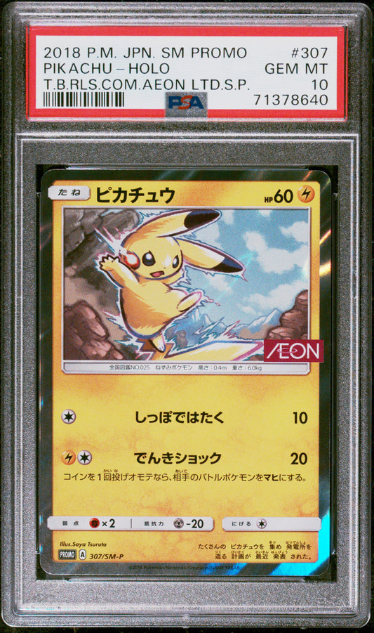 2018 POKEMON JAPANESE SM PROMO #307 PIKACHU-HOLO T.B.RLS.COM.AEON LTD.S.P. PSA 10